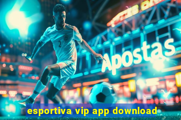 esportiva vip app download